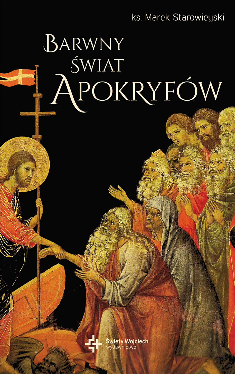 Barwny świat apokryfów, ks. prof. Marek Starowieyski