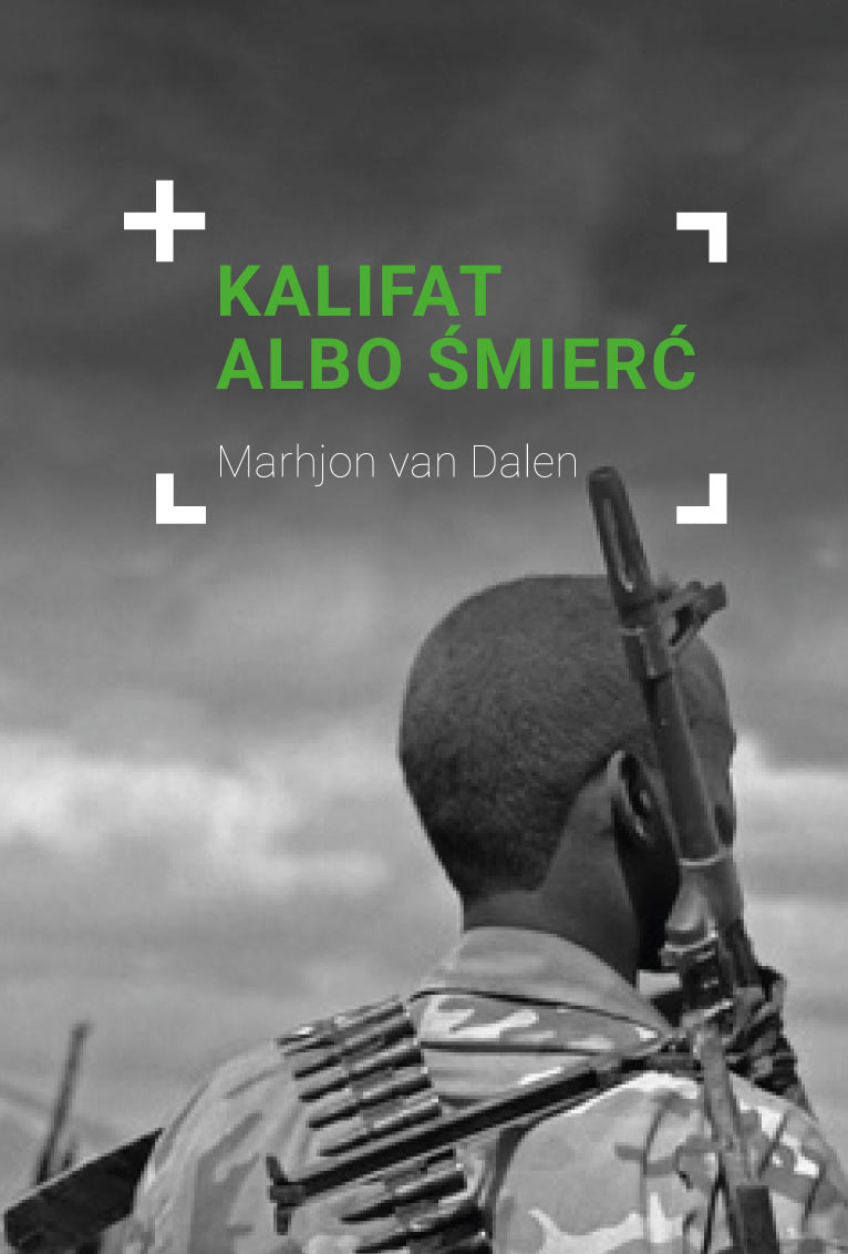 Marjon van Dalen, Kalifat albo śmierć